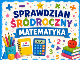 Karty pracy - sprawdzian śródroczny (matematyka)