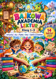 Bajkowa Akademia Lektur w klasach 1-3