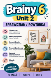 Brainy 6 Unit 2 - powtórka do sprawdzianu z kluczem odpowiedzi