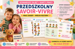Scenariusz  zajęć dla przedszkolaków 4-6 latków "Przedszkolny savoir-vivre - uczymy się dobrych manier", 4 karty pracy