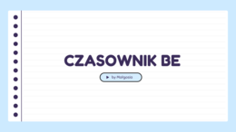 🇬🇧 CZASOWNIK „BE” – angielski od podstaw!