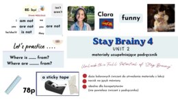 Stay Brainy 4 Unit 2 – Materiały dla nauczyciela | Prezentacja No Prep + PDF + Ćwiczenia interaktywne