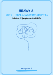Brainy 6 - Unit 2 - zadania typu egzaminacyjnego