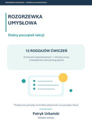 Rozgrzewka umysłowa – dobry początek lekcji