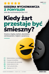 Godzina wychowawcza z pomysłem | Kiedy żart przestaje być śmieszny? | Klasy 4–8 | Gotowy scenariusz 45 min + karty pracy