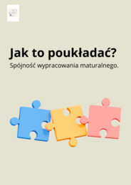 Rozprawka maturalna, Jak to poukładać? Przewodnik pdf