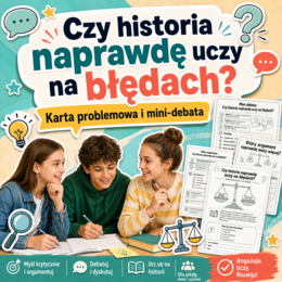 Czy historia naprawdę uczy na błędach? — karta problemowa i mini-debata