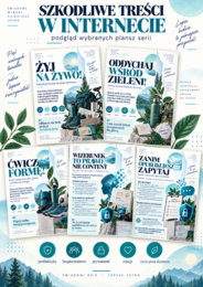 Szkodliwy content w internecie, zagrożenia sieci, hejt, ochrona wizerunku, plakaty, gazetka