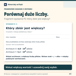 Notacja wykładnicza - 6 wyzwań, arkusze A/B i wyjściówki | klasa 7