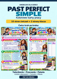 Past Perfect Simple - 10-stronicowy workbook dla uczniów szkoły podstawowej