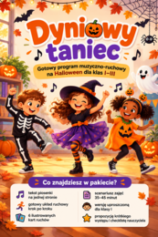 Dyniowy taniec – program muzyczno-ruchowy na Halloween dla klas I–III