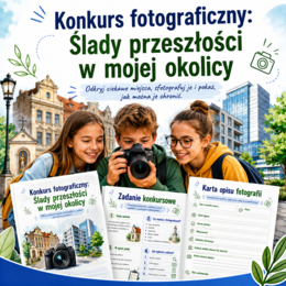 Konkurs fotograficzny: Ślady przeszłości w mojej okolicy