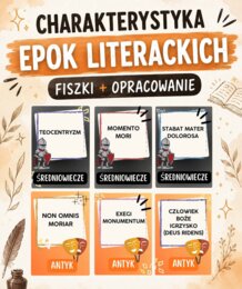 CHARAKTERYSTYKA EPOK LITERACKICH  FISZKI + OPRACOWANIE