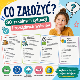 Co założyć? 30 szkolnych sytuacji i rozsądnych wyborów