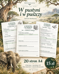 „W pustyni i w puszczy” — lektura bez nudy!