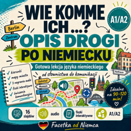 Wie komme ich …? – opis drogi po niemiecku | gotowa lekcja A1/A2 do 120 min
