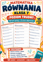RÓWNANIA-TRUDNE- klasa 7