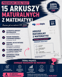 Maturalna Piętnastka™ – Matematyka 2026/2027 15 autorskich arkuszy PREMIUM | Piąta Klepka