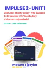 Impulse 2 Unit 1 – zestaw kart pracy z kluczem A2+/B1: food and health, quantifiers, gerunds and infinitives