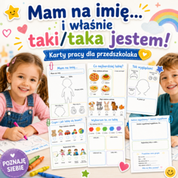 Mam na imię… i właśnie taki/taka jestem!