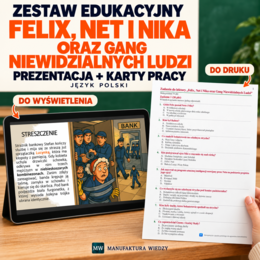 Felix, Net i Nika oraz Gang Niewidzialnych Ludzi – test z odpowiedziami + prezentacja 38 slajdów | klasa 6