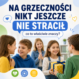Na grzeczności nikt jeszcze nie stracił – co to właściwie znaczy?