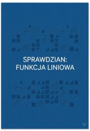 sprawdzian - funkcja liniowa (z punktacją)