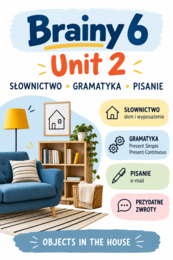 Brainy 6 Unit 2 – powtórka: słownictwo, gramatyka i pisanie