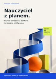Nauczyciel z planem - Rozwój zawodowy, portfolio i widoczne efekty pracy.