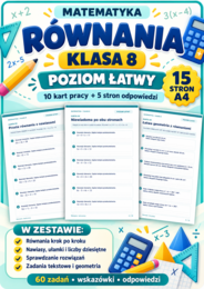 RÓWNANIA-ŁATWE- klasa 8