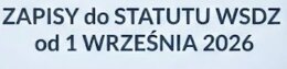 WSDZ zapisy do Statutu Szkoły 2026/2027.