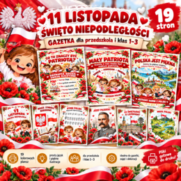 GAZETKA „11 LISTOPADA – ŚWIĘTO NIEPODLEGŁOŚCI” PRZEDSZKOLE I KLASY 1-3