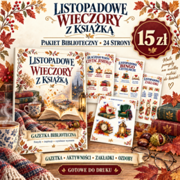 📚🍂 LISTOPADOWE WIECZORY Z KSIĄŻKĄ 🍂📚 Duży pakiet biblioteczny – aż 24 strony!