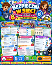 BEZPIECZNI W SIECI – 8 kolorowych kart pracy o cyberbezpieczeństwie | klasy 4–8