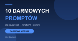 10 darmowych promptów dla nauczycieli — zestaw startowy AI (PDF)