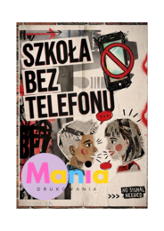 SZKOŁA BEZ TELEFONU –  plakaty PDF 9 wzorów w 2 formatach