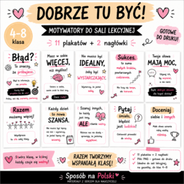 Dobrze tu być! – 11 motywacyjnych plansz do klasy + 2 nagłówki | całoroczna dekoracja