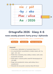 Ortografia 2026 klasy 4–6: nowe zasady pisowni – karty pracy i dyktanda z kluczem