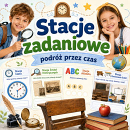 Stacje zadaniowe – podróż przez czas