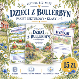 „Dzieci z Bullerbyn” – kompletny pakiet lekturowy dla klas 1–3