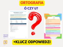 Ó czy U? – karta pracy z kluczem | 3 wersje graficzne | klasa 4