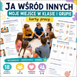 Ja wśród innych — moje miejsce w klasie i grupie