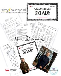 Narodowe Czytanie Dziady Mickiewicz _Stacje zadaniowe _szkoła podstawowa_ 16 stron _powtórka do egzaminu_ zastępstwo