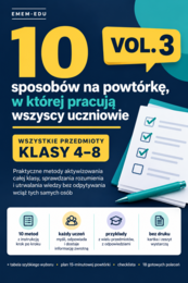 10 sposobów na powtórkę, w której pracują wszyscy uczniowie  VOL. 3  Klasy 4–8 | RÓŻNE PRZEDMIOTY
