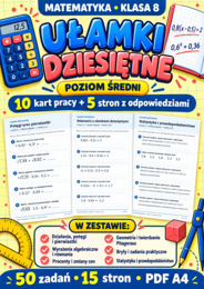 UŁAMKI DZIESIĘTNE-ŚREDNIE-klasa 8