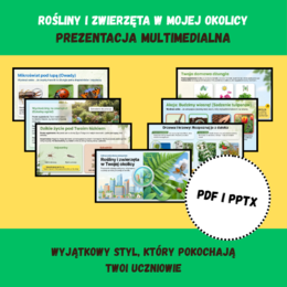 Rośliny i zwierzęta w mojej okolicy – Prezentacja na lekcję przyrody (PDF + PPTX) | Nowa Podstawa Programowa