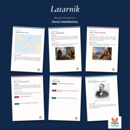 Latarnik — Henryk Sienkiewicz | Zeszyt ósmoklasisty: szczegółowe omówienie, 78 zadań i klucz odpowiedzi