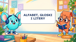 „Alfabet, głoski i litery” – komiksowa prezentacja dla klasy 4