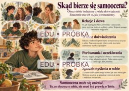 SAMOOCENA - Czyją opinią mierzysz swoją wartość?  Gazetka edukacyjna: 21 ilustrowanych plansz A4 w poziomie.