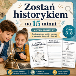 Zostań historykiem na 15 minut